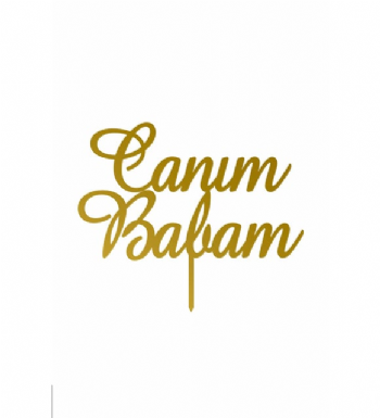 Canım Babam Gold Pleksi