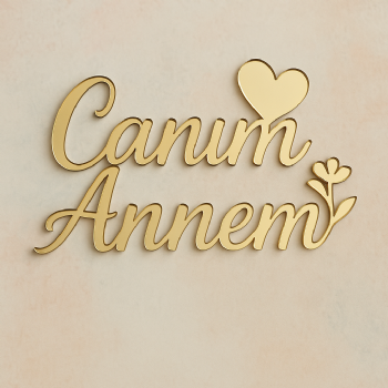 Canım Annem Gold Pleksi